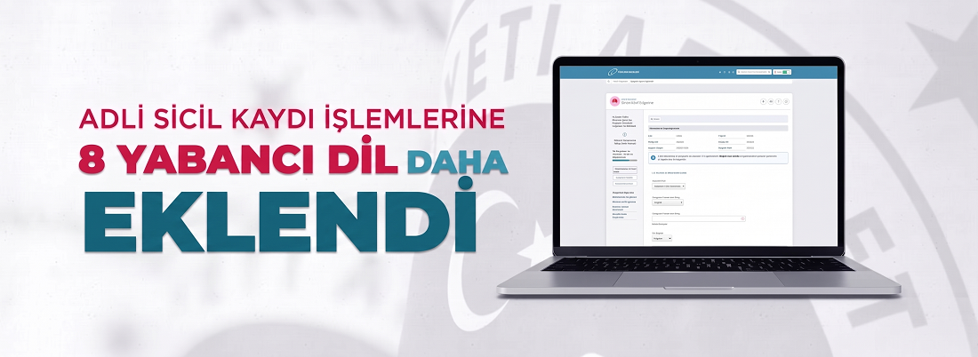 Adli Sicil Hizmetlerimizi Vatandaşlarımızın İhtiyaçları Doğrultusunda Geliştirmeye Devam Ediyoruz.